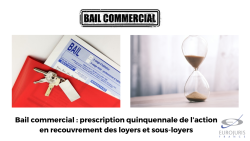 Bail commercial et action en recouvrement des loyers